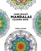 Hand Drawn Mandalas Coloring Book - 30 Designs (Paperback) - Ksenia Walker Photo