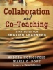 Collaboration and Co-Teaching - Strategies for English Learners (Paperback) - Andrea M Honigsfeld Photo