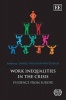 Work Inequalities in the Crisis - Evidence from Europe (Hardcover) - Daniel Vaughan Whitehead Photo