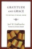 Gratitude and Grace - The Writings of Michael Mayne (Paperback) - Joel W Huffstetler Photo