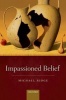 Impassioned Belief (Paperback) - Michael Ridge Photo