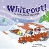 Whiteout - A Book about Blizzards (Paperback) - Rick Thomas Photo