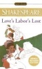 Love's Labor's Lost (Paperback, Reissue) - Shakespeare William Photo