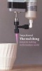 The Real Thing - Essays on Making in the Modern World (Paperback) - Tanya Harrod Photo