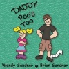 Daddy Poo's Too (Paperback) - Wendy M Sandner Photo