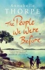 The People We Were Before (Paperback) - Annabelle Thorpe Photo