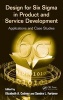 Design for Six Sigma in Product and Service Development - Applications and Case Studies (Hardcover) - Elizabeth A Cudney Photo