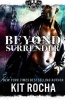 Beyond Surrender (Paperback) - Kit Rocha Photo