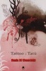 Tattoo - Tatu (English, Ansus, Irish, Hardcover) - Nuala Ni Chonchuir Photo