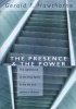 The Presence & the Power - The Significance Of The Holy Spirit In The Life And Ministry Of Jesus (Paperback) - Gerald F Hawthorne Photo