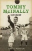 Tommy McInally - Celtic's Bad Bhoy? (Paperback) - David Potter Photo