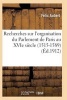 Recherches Sur L'Organisation Du Parlement de Paris Au Xvie Siecle (1515-1589) (French, Paperback) - Aubert F Photo