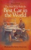 The Man Who Built the Best Car in the World (Hardcover) - Brian Sewell Photo