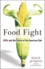 Food Fight - Gmos and the Future of the American Diet (Hardcover) - McKay Jenkins Photo