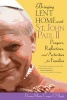 Bringing Lent Home with St. John Paul II - Prayers, Reflections, and Activities for Families (Paperback) - Donna Marie Cooper OBoyle Photo