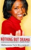 Nothing But Drama (Paperback) - ReShonda Tate Billingsley Photo