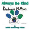 Always Be Kind (Paperback) - Tim Daily Photo