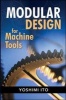 Modular Design for Machine Tools (Hardcover) - Yoshimi Ito Photo