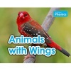 Animals with Wings (Paperback) - Elizabeth Nonweiler Photo