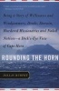 Rounding the Horn - Being the Story of Williwaws and Windjammers, Drake, Darwin, Murdered Missionaries and Naked Natives - a Deck's-eye View of Cape Horn (Paperback, New edition) - Dallas Murphy Photo