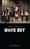 White Boy (Paperback) - Tanika Gupta Photo