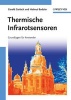 Thermische Infrarotsensoren - Grundlagen fur Anwender (German, Hardcover) - Gerald Gerlach Photo