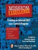 Mission - Excellence: Creating an Internal E&o Loss Control Program (Paperback) - Mary a Laporte Photo