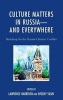 Culture Matters in Russia-and Everywhere - Backdrop for the Russia-Ukraine Conflict (Hardcover) - Lawrence E Harrison Photo