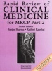 Rapid Review of Clinical Medicine for MRCP, Part 2 (Paperback, 2nd Revised edition) - Sanjay Sharma Photo