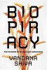 Biopiracy - The Plunder of Nature and Knowledge (Paperback) - Vandana Shiva Photo