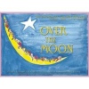 Over the Moon - The Broadway Lullaby Project (Hardcover) - Kate Dawson Photo