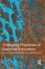 Changing Practices of Doctoral Education (Paperback, New) - David Boud Photo