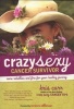 Crazy Sexy Cancer Survivor - More Rebellion and Fire for Your Healing Journey (Paperback, Second) - Kris Carr Photo