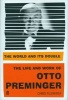 The World and Its Double - The Life and Work of Otto Preminger (Hardcover) - Chris Fujiwara Photo