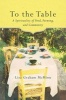 To the Table (Paperback) - Lisa Graham McMinn Photo