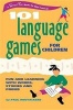 101 Language Games for Children - Fun and Learning with Words, Stories, and Poems (Spiral bound) - Paul Rooyackers Photo