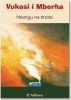 Vukosi I Mberha - Gr 12 (Tsonga, Paperback) - P Ndlovu Photo