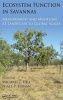 Ecosystem Function in Savannas - Measurement and Modeling at Landscape to Global Scales (Hardcover) - Michael J Hill Photo