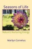 Seasons of Life - Nature's Nurturing Energy (Paperback) - Marilyn Cornelius Photo