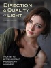 Direction and Quality of Light - Your Key to Better Portrait Photography Anywhere (Paperback) - Neil van Niekerk Photo