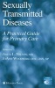 Sexually Transmitted Diseases - A Practical Guide for Primary Care (Hardcover) - Anita Nelson Photo