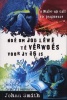 Hoe Om Jou Lewe Te Verwoes Voor Jy 16 is (Afrikaans, Paperback) - Johan Smith Photo