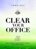 Clear Your Office (Hardcover) - Jade Sky Photo