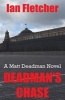 Deadman's Chase (Paperback) - MR Ian Fletcher Photo