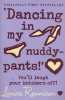 Dancing In My Nuddy-Pants (Paperback) - Louise Rennison Photo