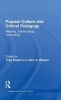 Popular Culture and Critical Pedagogy - Reading, Constructing, Connecting (Hardcover) - Toby Daspit Photo