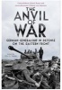 The Anvil of War - German Generalship in Defence on the Eastern Front (Paperback) - Peter Tsouras Photo