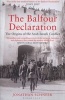 The Balfour Declaration - The Origins of the Arab-Israeli Conflict (Paperback) - Jonathan Schneer Photo