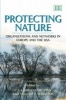 Protecting Nature - Organizations and Networks in Europe and the USA (Hardcover) - CSA van Koppen Photo