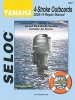 Yamaha 4-Stroke Engines 2005-10 Repair Manual - 2.5 - 350 HP, 1-4 Cylinder, V6 & V8 Models (Paperback) - Seloc Photo